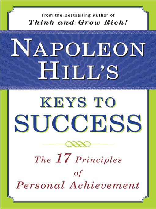 Title details for Napoleon Hill's Keys to Success by Napoleon Hill - Available